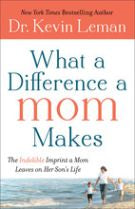 What a Difference a Mom Makes: HB The Indelible Imprint a Mom Leaves on Her Son's Life *Very Good*