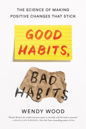 Good Habits, Bad Habits: The Science of Making Positive Changes That Stick *Very Good*