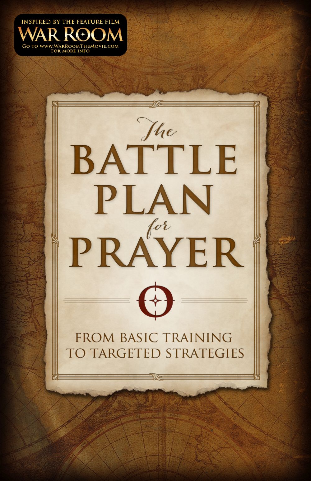 The Battle Plan for Prayer: From Basic Training to Targeted Strategies *Very Good*