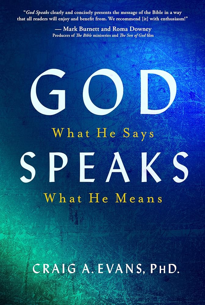 God Speaks: What He Says, What He Means cover image
