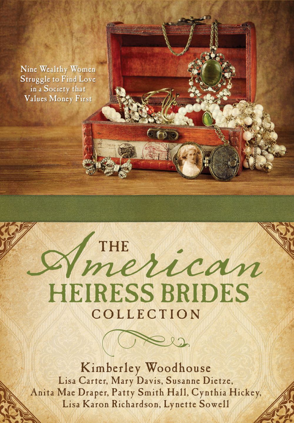 The American Heiress Brides Collection: Nine Wealthy Women Struggle to Find Love in a Society that Values Money First