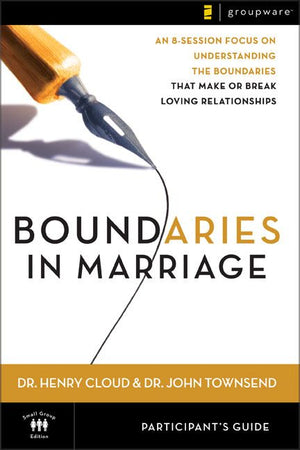 Boundaries in Marriage Participant's Guide