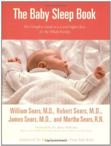 The Baby Sleep Book: The Complete Guide to a Good Night's Rest for the Whole Family (Sears Parenting Library) *Very Good*
