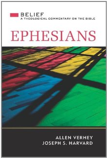 Ephesians: A Theological Commentary on the Bible (Belief: A Theological Commentary on the Bible)