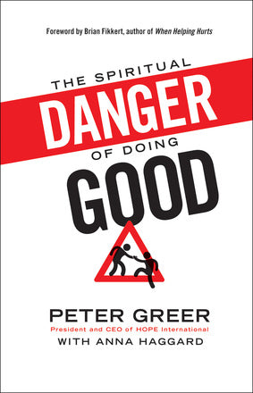 Spiritual Danger of Doing Good, The