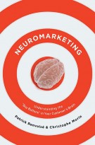 Neuromarketing: Understanding the Buy Buttons in Your Customer's Brain *Very Good*