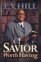 A Savior Worth Having uu *Scratch & Dent* *Very Good*