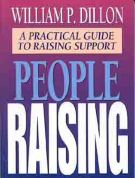 People Raising: A Practical Guide to Raising Support *Very Good*