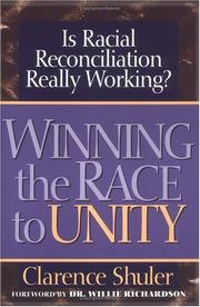 Winning the Race to Unity: Is Racial Reconciliation Really Working?