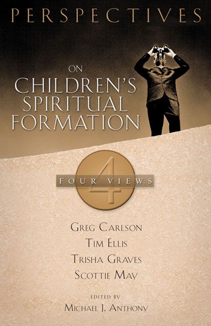 Perspectives on Children's Spiritual Formation