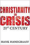 Christianity In Crisis: The 21st Century *Very Good*