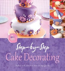 Step by Step Cake Decorating