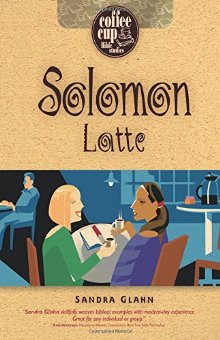Solomon Latte (Coffee Cup Bible Studies) *Very Good*