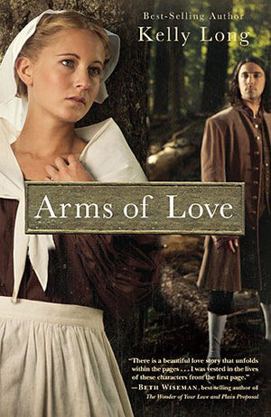 Arms of Love (Amish Beginnings Novel)