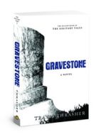 Gravestone: A Novel (Solitary Tales Series)