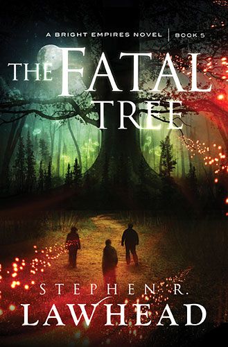 The Fatal Tree (Bright Empires)