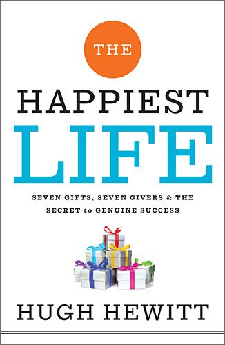 The Happiest Life: Seven Gifts, Seven Givers, and the Secret to Genuine Success *Very Good*