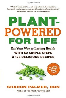 Plant-Powered for Life: 52 Weeks of Simple, Whole Recipes and Habits to Achieve Your Health Goals?Starting Today *Very Good*