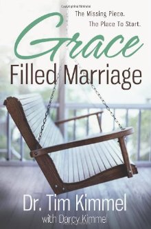 Graced Filled Marriage: The Missing Piece, The Place to Start *Very Good*