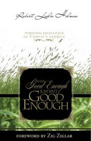 When Good Enough Isn't Good Enough