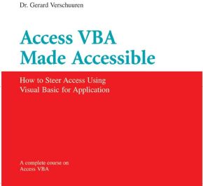 Access VBA Made Accessible: A Complete Course on Microsoft Access Programming (Visual Training series) *Very Good*