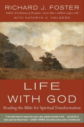 Life with God: Reading the Bible for Spiritual Transformation *Very Good*