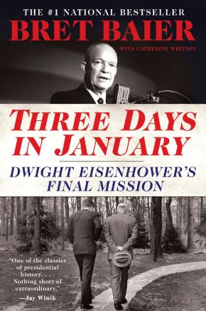 Three Days in January: Dwight Eisenhower's Final Mission (Three Days Series) *Very Good*