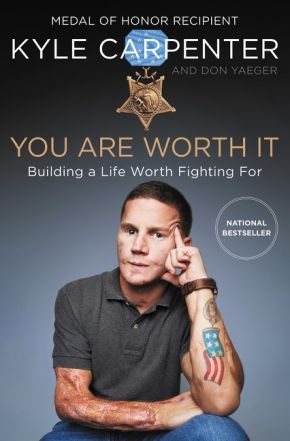 You Are Worth It: Building a Life Worth Fighting For *Very Good*