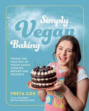 Simply Vegan Baking: Taking the Fuss Out of Vegan Cakes, Cookies, Breads, and Desserts *Very Good*