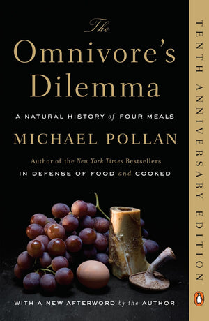 The Omnivore's Dilemma: A Natural History of Four Meals *Very Good*