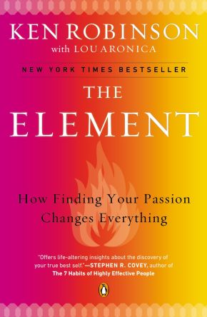 The Element: How Finding Your Passion Changes Everything *Very Good*