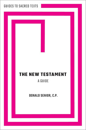 The New Testament: A Guide (Guides to Sacred Texts) cover image