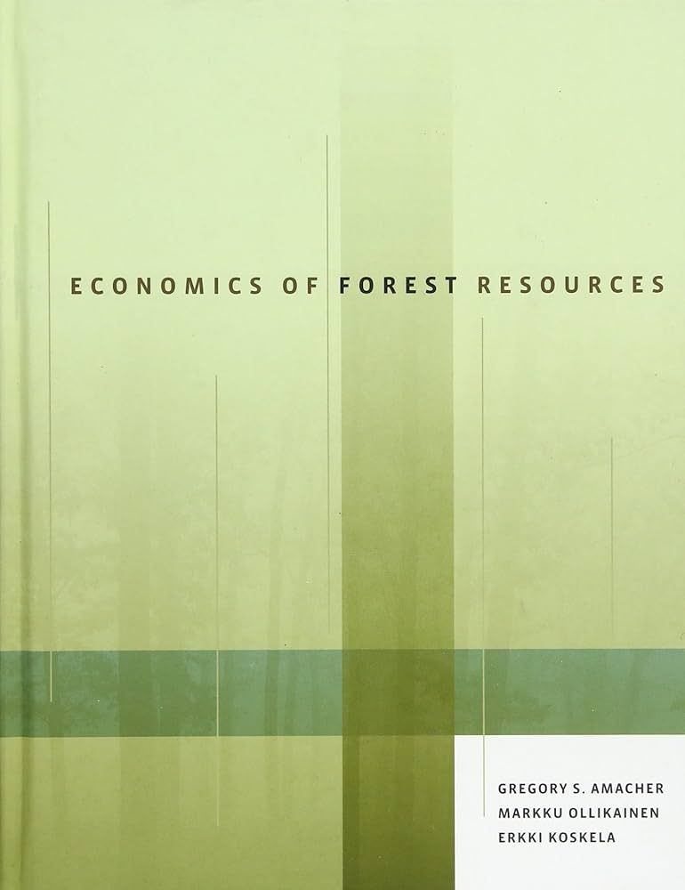 Economics of Forest Resources