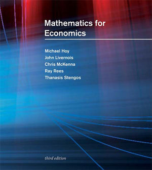 Mathematics for Economics, third edition *Very Good*
