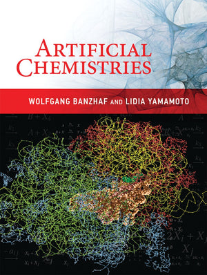 Artificial Chemistries (Mit Press)