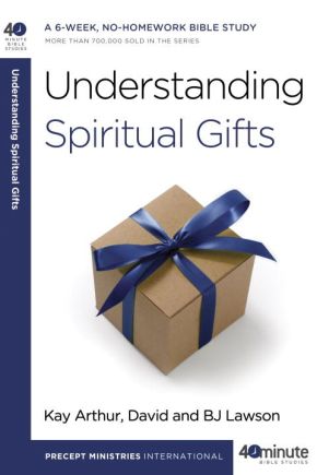 Understanding Spiritual Gifts (40-Minute Bible Studies) *Very Good*