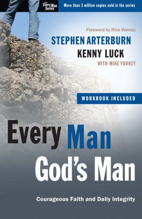 Every Man, God's Man: Every Man's Guide to...Courageous Faith and Daily Integrity (The Every Man Series) *Very Good*