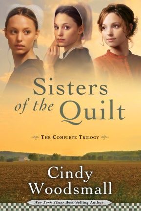 Sisters of the Quilt: The Complete Trilogy (Sisters of the Quilt Series) *Very Good*