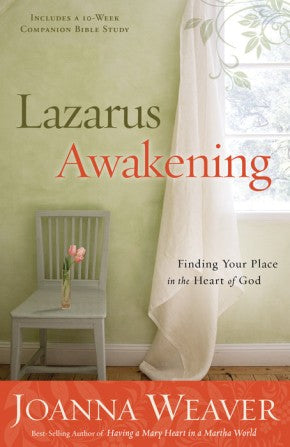 Lazarus Awakening: Finding Your Place in the Heart of God (Bethany Trilogy (Quality)) *Very Good*