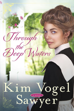 Through the Deep Waters: A Novel