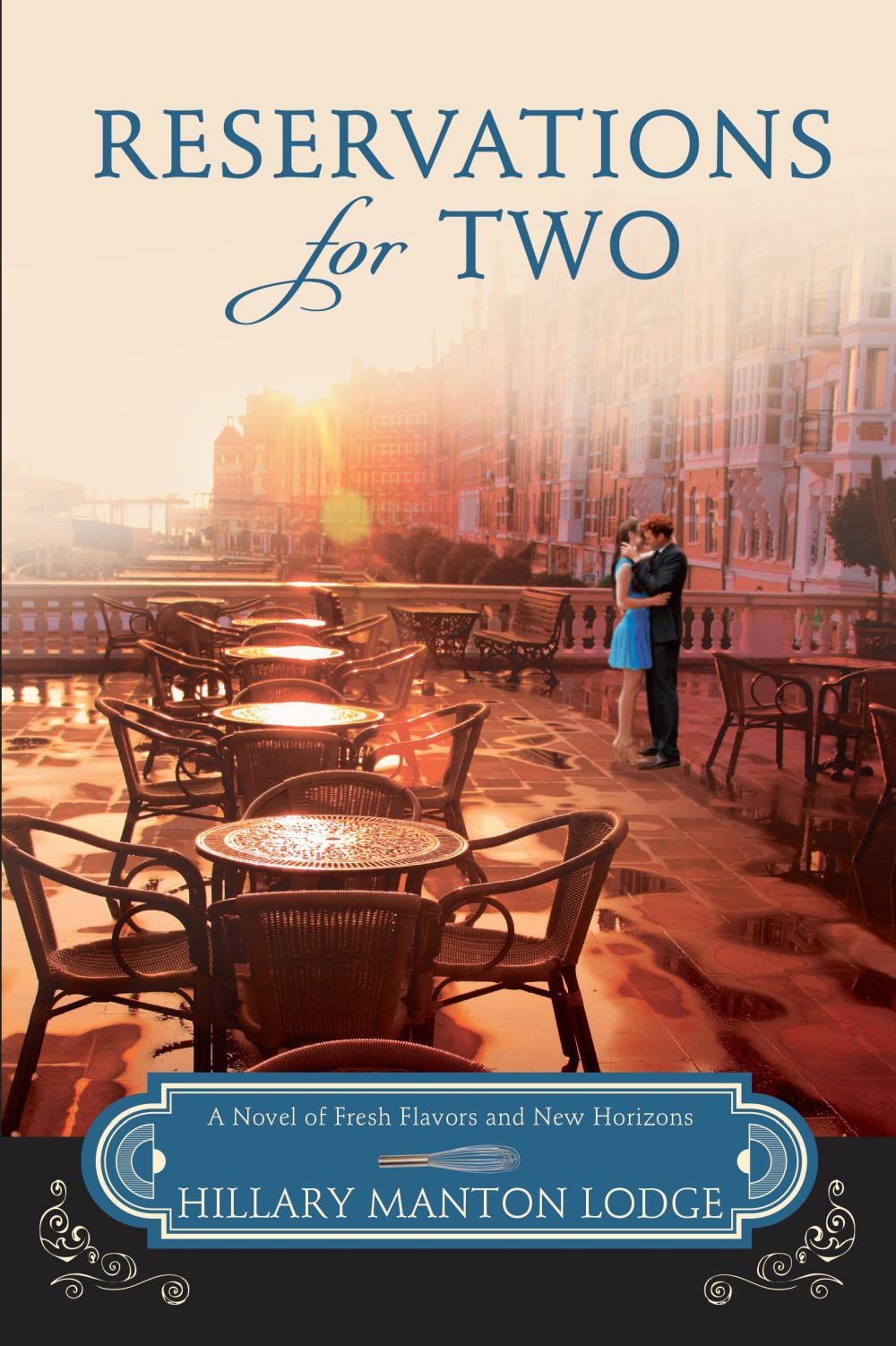 Reservations for Two: A Novel of Fresh Flavors and New Horizons (Two Blue Doors)