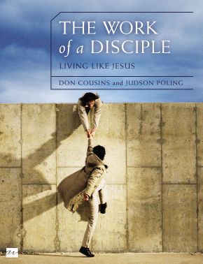 The Work of a Disciple: Living Like Jesus: How to Walk with God, Live His Word, Contribute to His Work, and Make a Difference in the World (Walking with God Series)