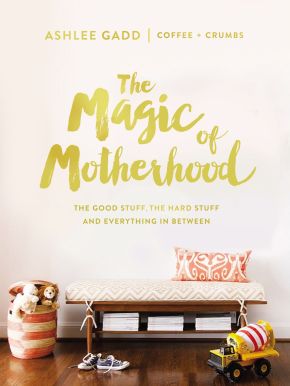 The Magic of Motherhood: The Good Stuff, the Hard Stuff, and Everything In Between *Very Good*