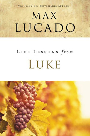 Life Lessons from Luke: Jesus, the Son of Man