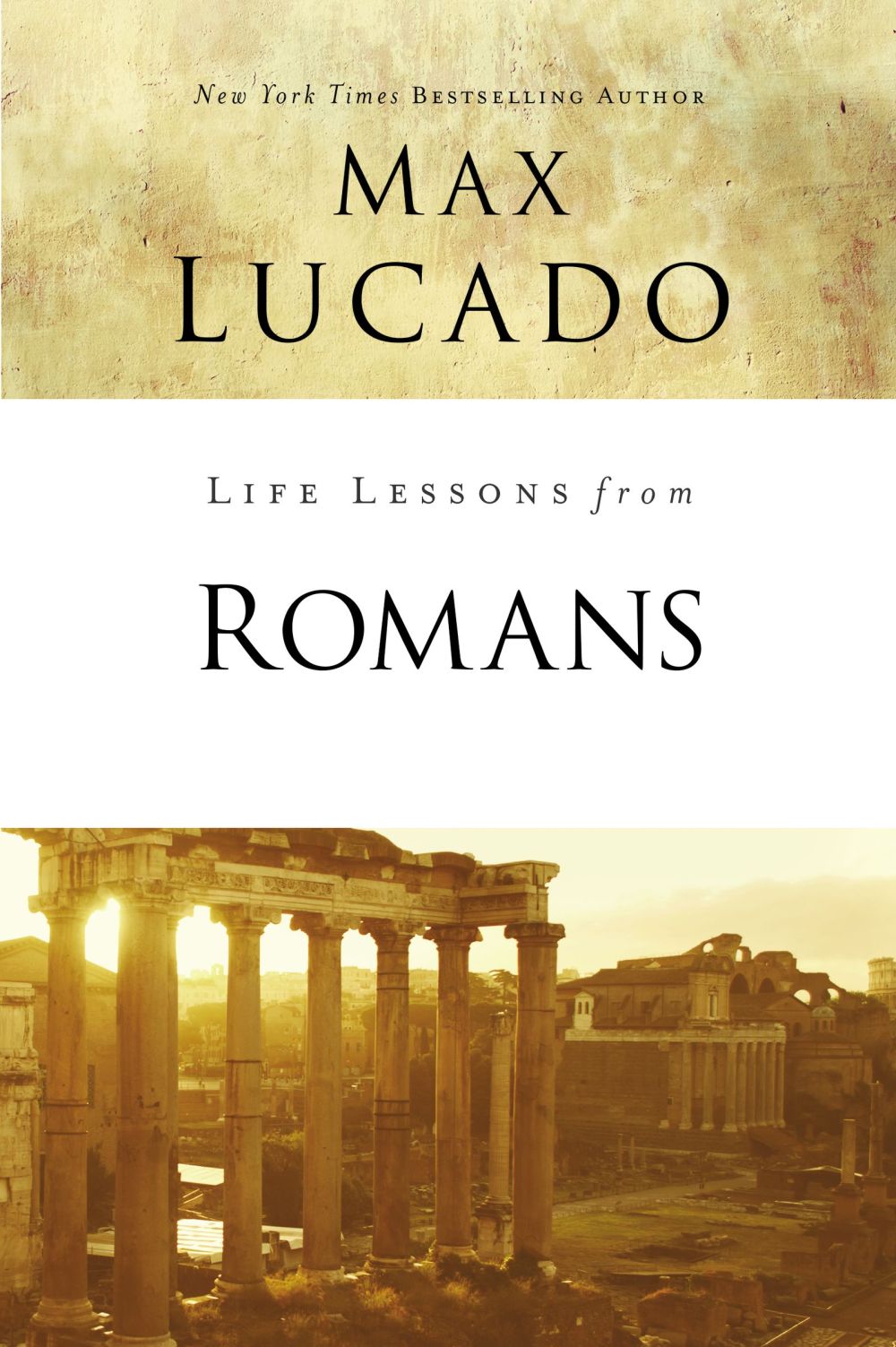 Life Lessons from Romans