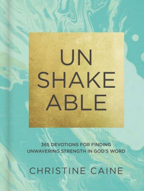 Unshakeable: 365 Devotions for Finding Unwavering Strength in God's Word *Very Good*
