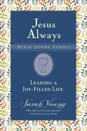 Leading a Joy-Filled Life (Jesus Always Bible Studies) Custom *Very Good*