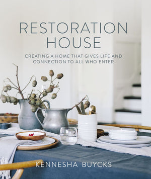 Restoration House: Creating a Space That Gives Life and Connection to All Who Enter *Very Good*