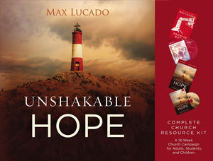 Unshakable Hope Church Campaign Kit: Building Our Lives on the Promises of God