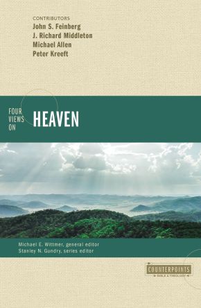 Four Views on Heaven (Counterpoints: Bible and Theology) *Very Good*